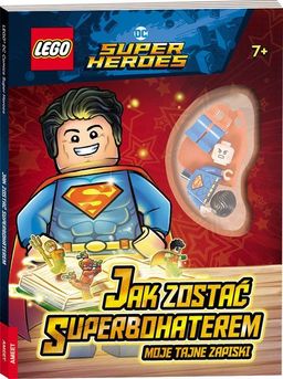 LEGO DC Comics Super Heroes: Jak zostać superbohaterem (9788325329389-2)