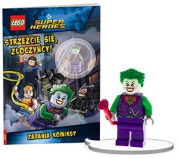 LEGO DC Comics Super Heroes: Strzeżcie się, złoczyńcy! (9788325342623-1)