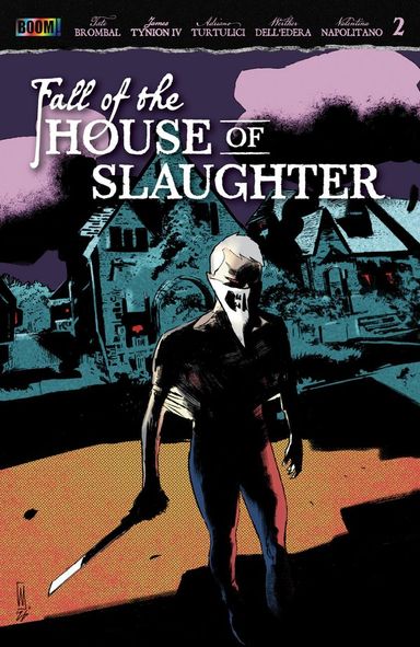 Fall of the House of Slaughter #2