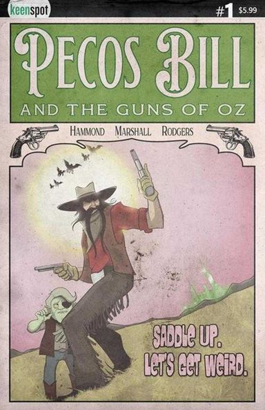 Pecos Bill and the Guns of Oz #1