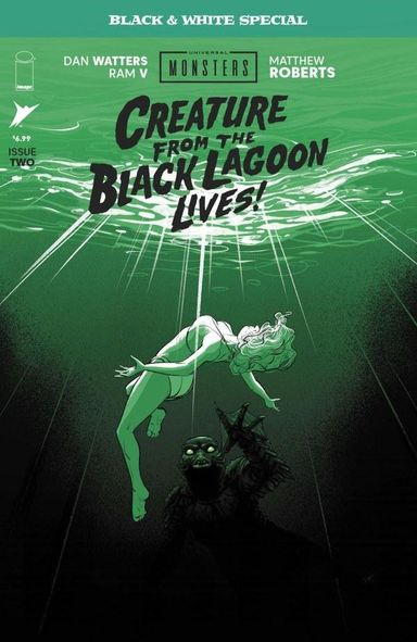 Universal Monsters: Creature from the Black Lagoon Lives! Black & White Special #2