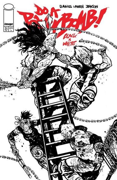 Do a PowerBomb Black & White #3