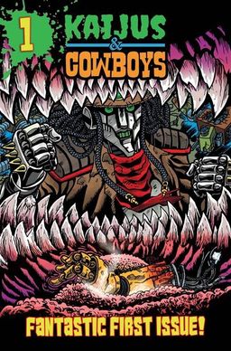 Kaijus and Cowboys