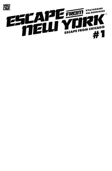 Escape from New York: Escape from Chicago #1