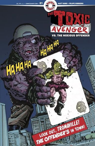 The Toxic Avenger vs. the Noxious Offender #1