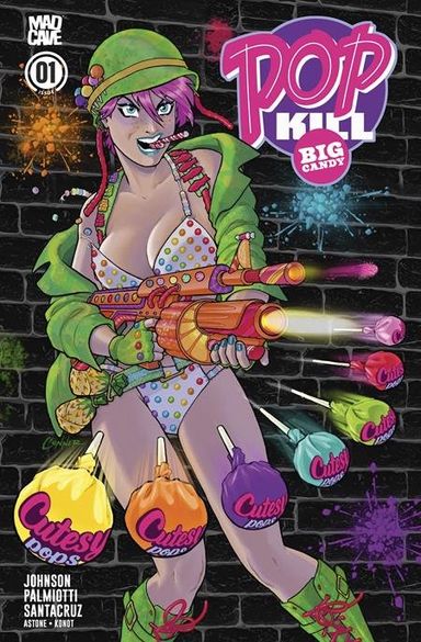 Pop Kill: Big Candy #1