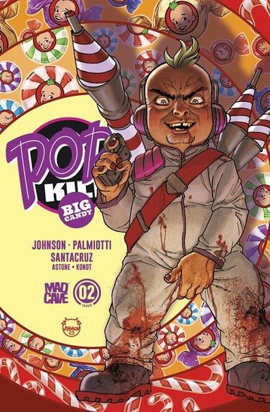 Pop Kill: Big Candy #2