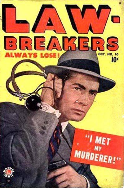 Lawbreakers Always Lose