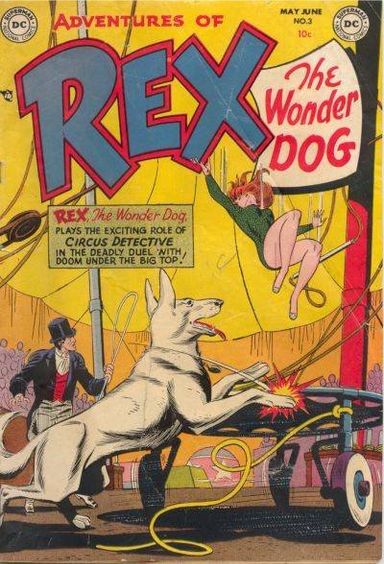 The Adventures of Rex the Wonder Dog #3