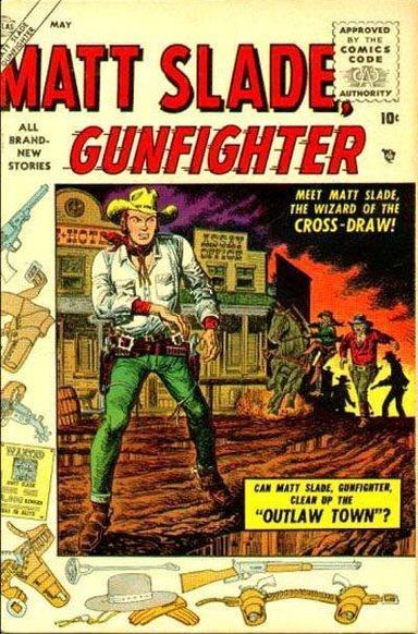 Matt Slade, Gunfighter #1