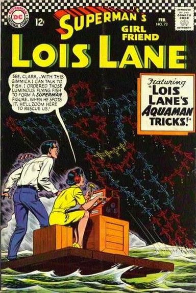Superman's Girl Friend, Lois Lane #72