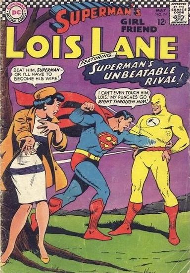 Superman's Girl Friend, Lois Lane #74