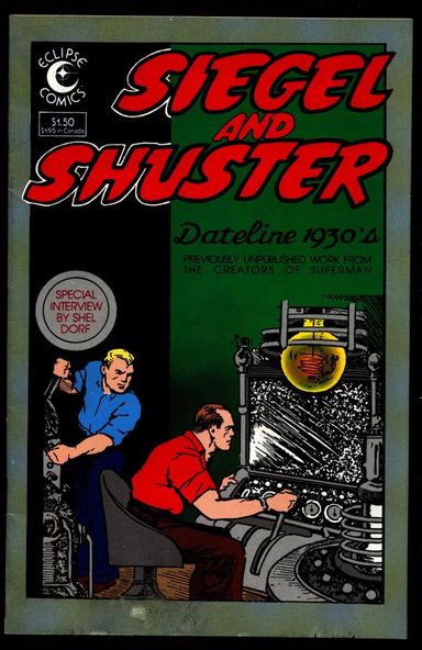 Siegel and Shuster: Dateline 1930s #1