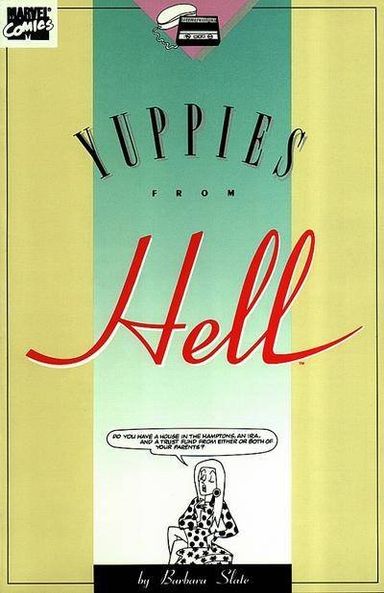 Yuppies from Hell #1