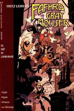 Fafhrd and the Gray Mouser
