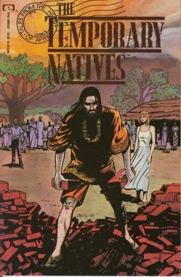 Tales from the Heart of Africa: The Temporary Natives