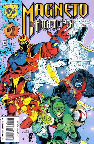 Magneto and His Magnetic Men