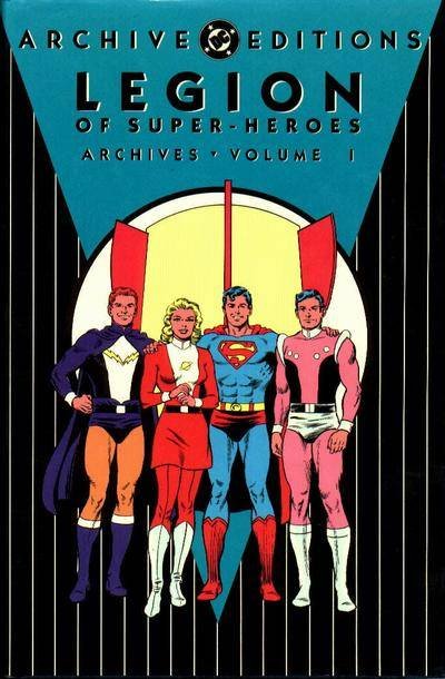 The Legion of Super-Heroes Archives
