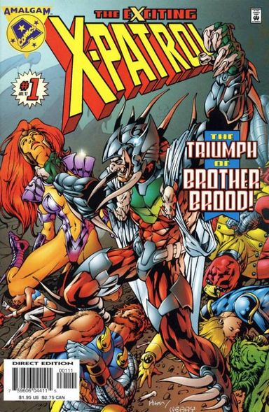 Exciting X-Patrol #1