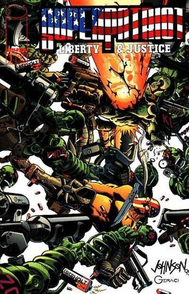 Superpatriot: Liberty & Justice #1