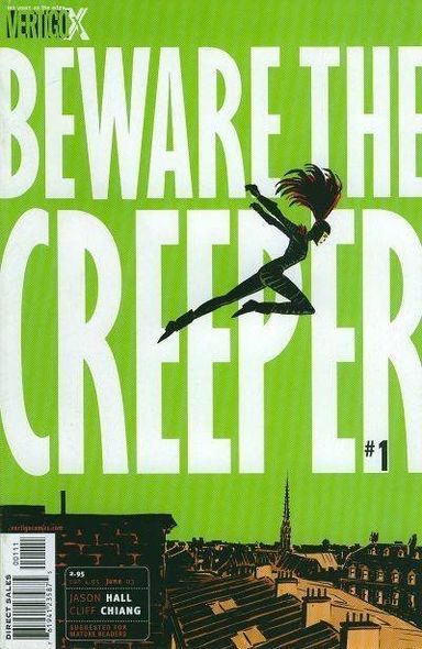 Beware the Creeper #1
