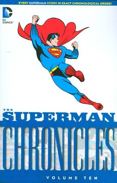 The Superman Chronicles #10