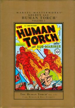 Marvel Masterworks: Golden Age Human Torch