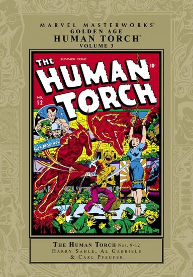 Marvel Masterworks: Golden Age Human Torch #3