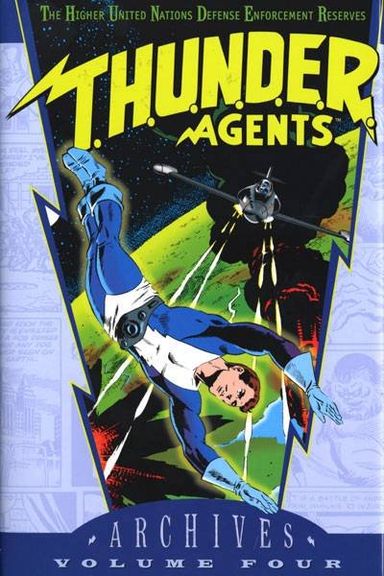 T.H.U.N.D.E.R. Agents Archives #4