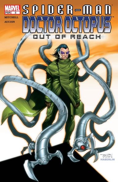 Spider-Man / Doctor Octopus: Out of Reach #5