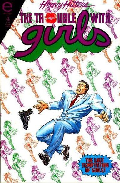 The Trouble with Girls: Night of the Lizard #4