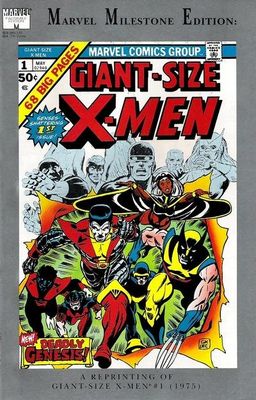 Marvel Milestone Edition: Giant-Size X-Men #1