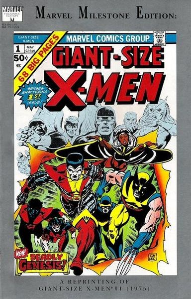 Marvel Milestone Edition: Giant-Size X-Men #1 #1