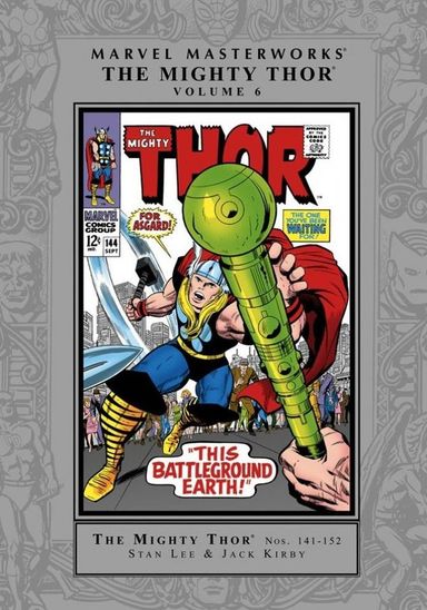 Marvel Masterworks: The Mighty Thor #6