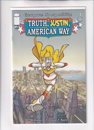 Truth, Justin, and the American Way #1