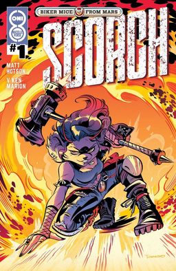 Biker Mice from Mars: Scorch cover