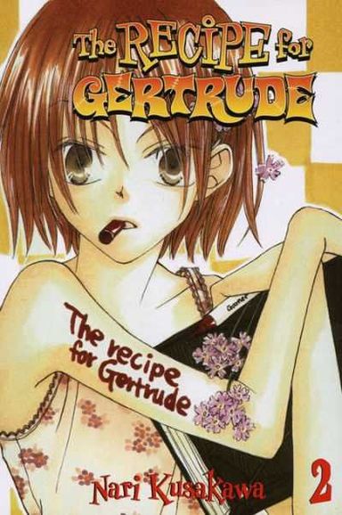 The Recipe for Gertrude #2