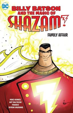 Billy Batson & the Magic of Shazam!