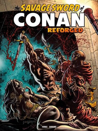 Savage Sword of Conan Reforged