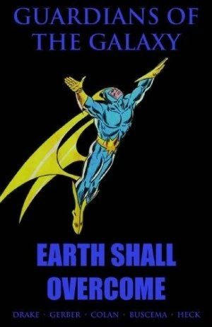 Guardians of the Galaxy: Earth Shall Overcome