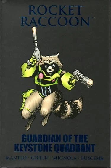 Rocket Raccoon: Guardian of the Keystone Quadrant