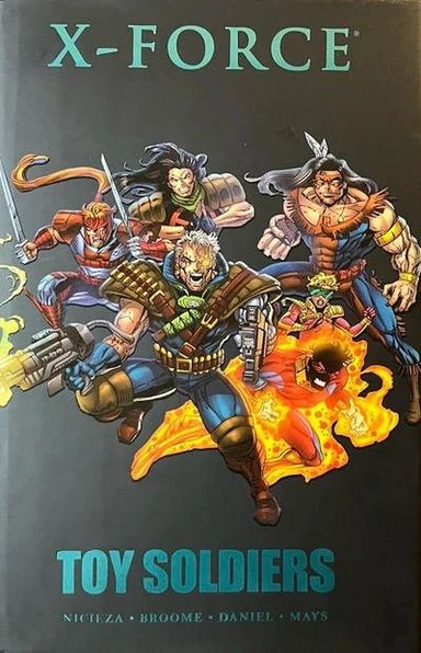 X-Force: Toy Soldiers