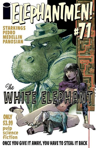 Elephantmen #71