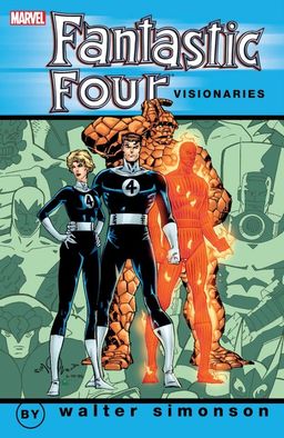Fantastic Four Visionaries: Walter Simonson