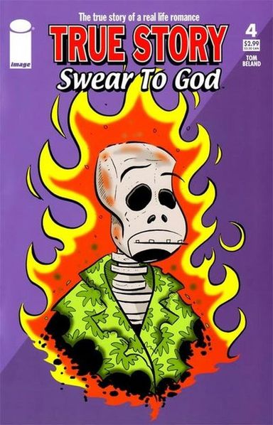 True Story Swear to God #4
