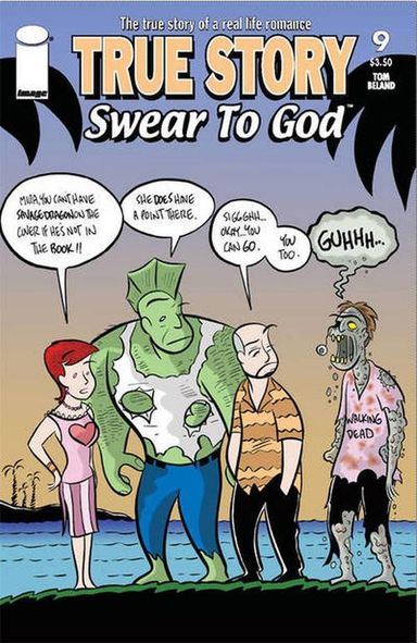 True Story Swear to God #9