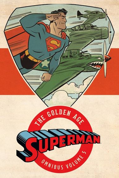 Superman: The Golden Age Omnibus #5