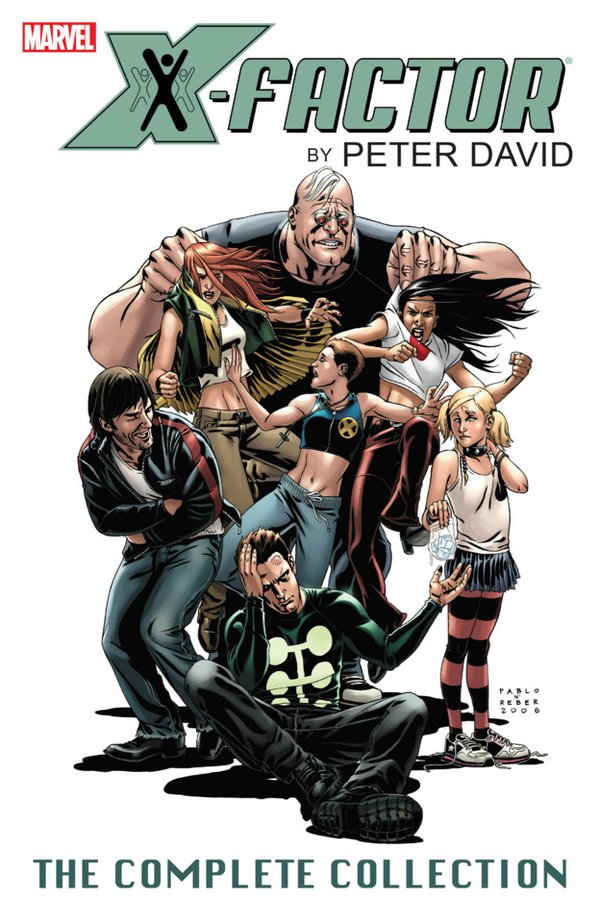 X-Factor by Peter David: The Complete Collection