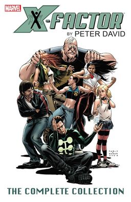 X-Factor by Peter David: The Complete Collection