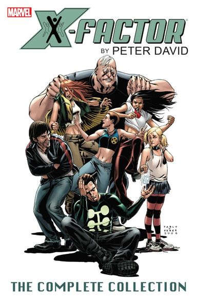 X-Factor by Peter David: The Complete Collection #2